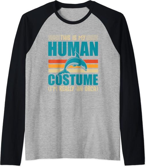 This is My Human Costume Orca Sea Mamal Lover Raglan Baseball Tee